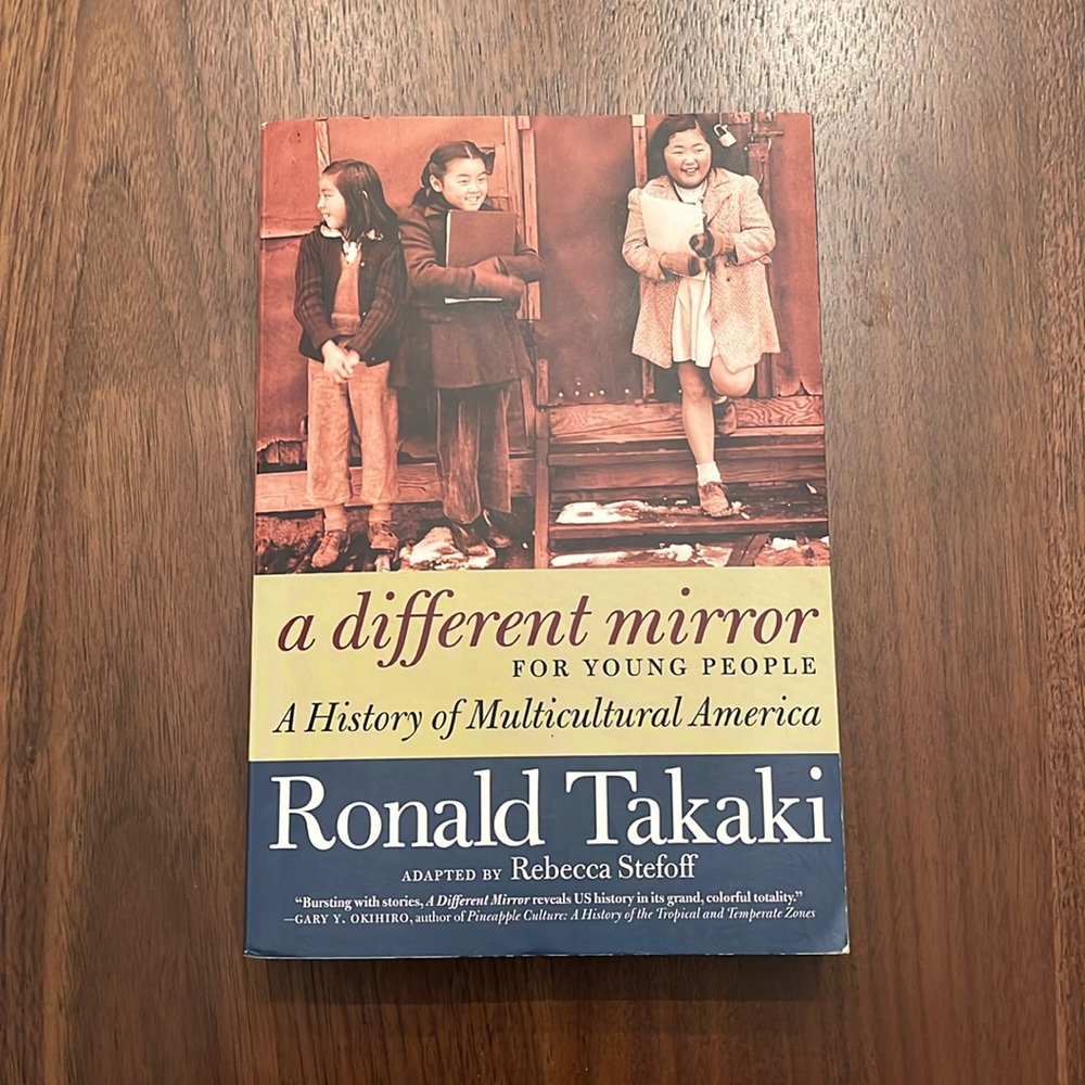 📕 3/$15 A Different Mirror: A History of Multicultural America by Ronald Takaki